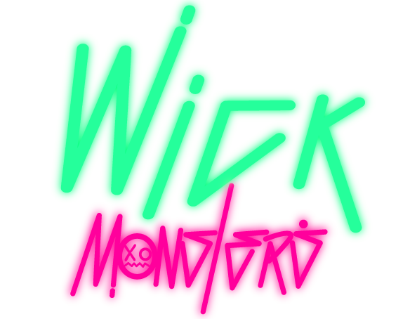 Wick Monsters